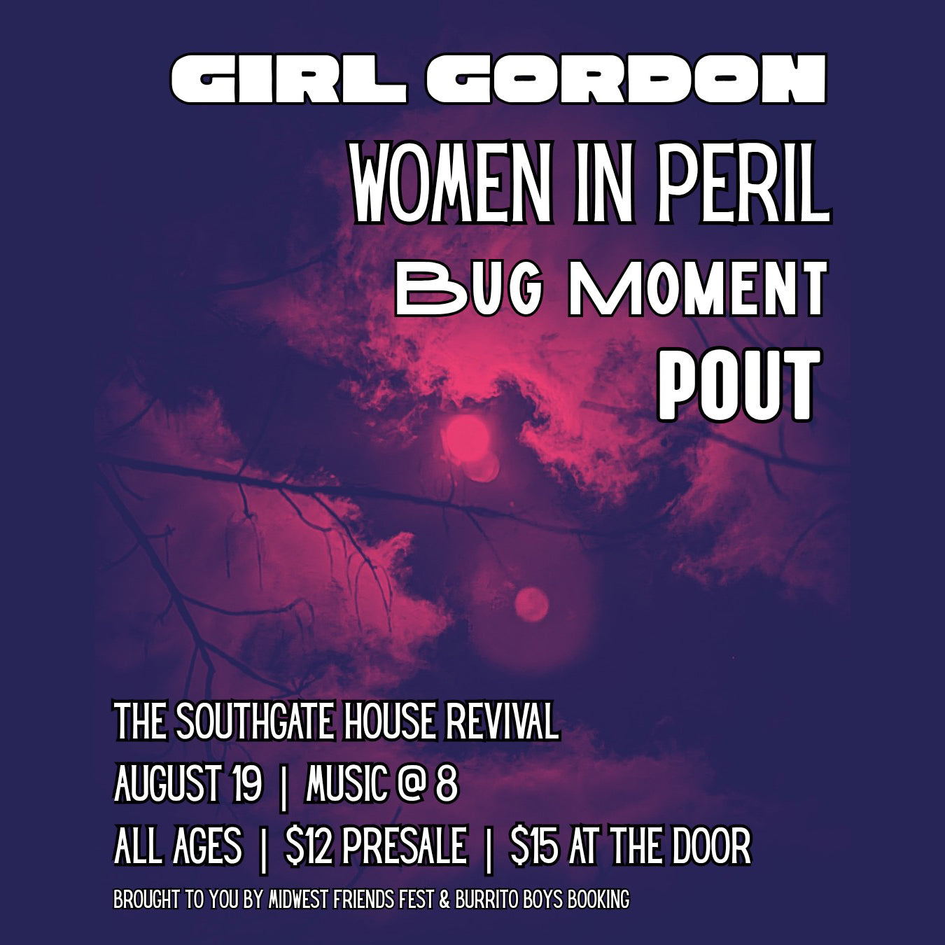Promotional poster for a music event featuring 'Girl Gordon', 'Women in Peril', 'Bug Moment', and 'Pout' with a purple and pink color scheme.